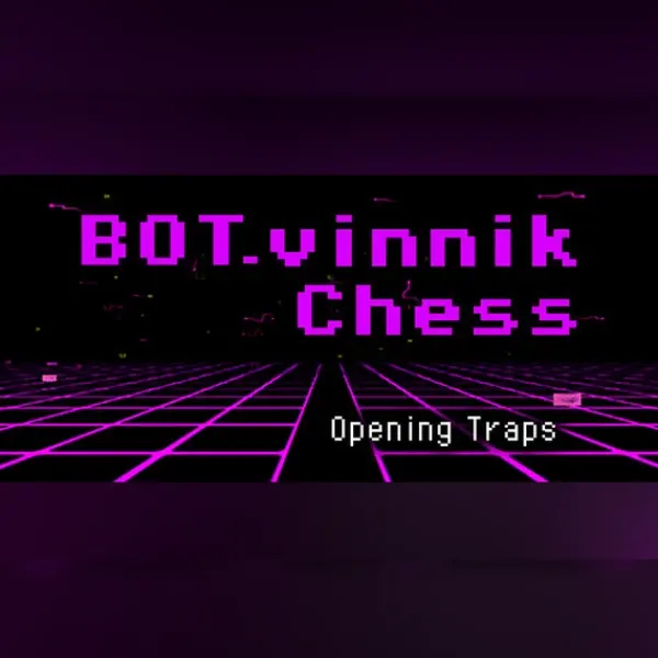 BOT.vinnik Chess: Opening Traps — Steam, Standard