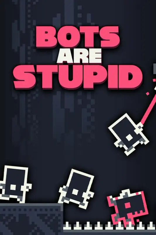 Bots Are Stupid — Steam, Standard