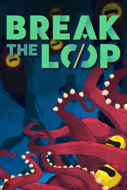 Break the Loop — Steam, Standard