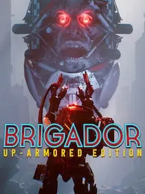 Brigador: Up-Armored Edition — Steam, Standard