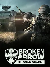Broken Arrow: Russian Guard — Steam, Standard