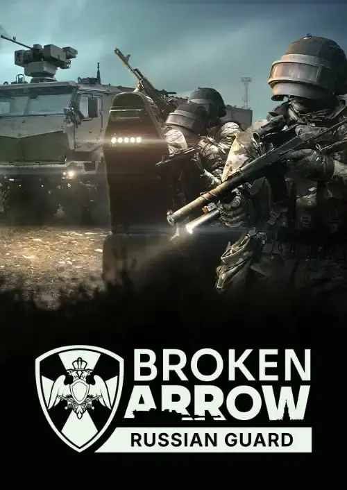 Broken Arrow - Russian Guard DLC — Steam, Standard