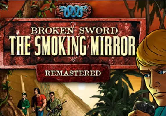 Broken Sword 2: the Smoking Mirror Remastered EN — Steam, Standard