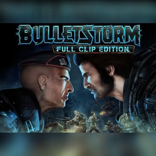 Bulletstorm: Full Clip Edition — Steam, Standard