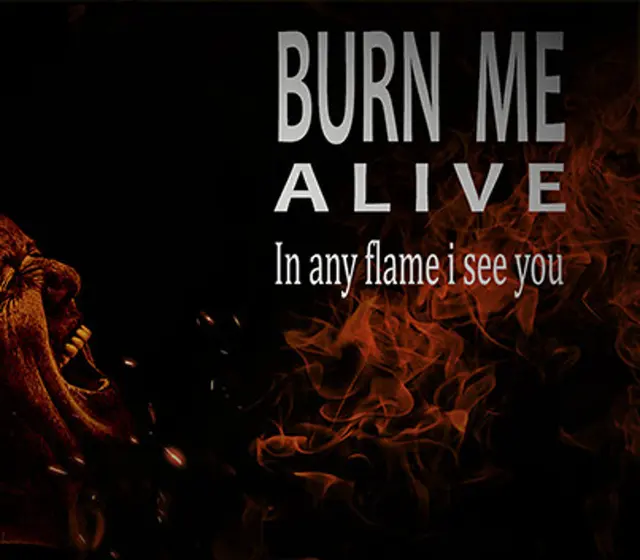 Burn Me Alive — Steam, Standard
