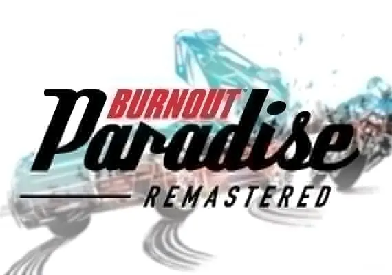 Burnout Paradise - Remastered EN — EA app, Standard