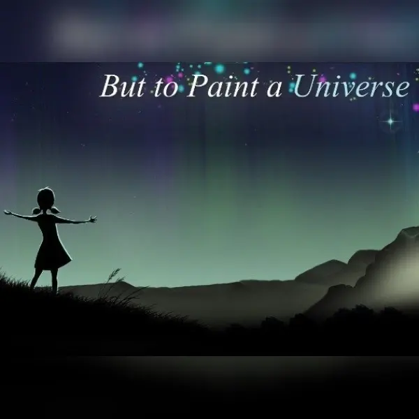 But to Paint a Universe — Steam, Standard