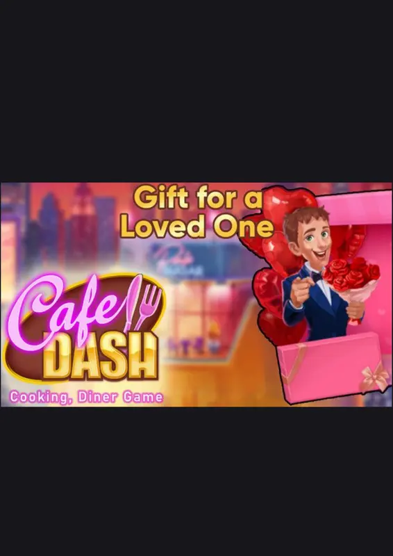 Cafe Dash: Cooking, Diner Game - Gift for a Loved One (DLC) — Steam, Standard