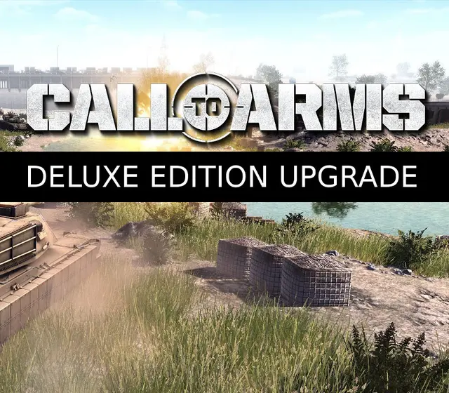 Call to Arms - Deluxe Edition Upgrade DLC — Steam, Deluxe Edition