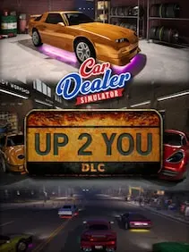 Car Dealer Simulator: Up 2 You DLC — Steam, Standard