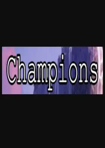 Champions — Steam, Standard