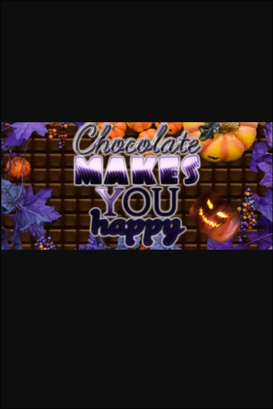 Chocolate makes you happy: Halloween — Steam, Standard