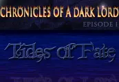 Chronicles of a Dark Lord: Episode 1 Tides of Fate Complete — Steam, Complete
