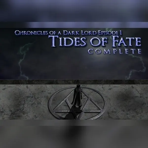 Chronicles of a Dark Lord: Episode 1 Tides of Fate Complete — Steam, Standard