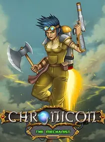 Chronicon: The Mechanist — Steam, Standard