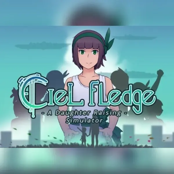 Ciel Fledge: A Daughter Raising Simulator — Steam, Standard