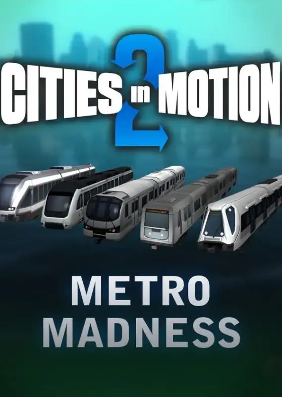 Cities in Motion 2 - Metro Madness DLC — Steam, Standard