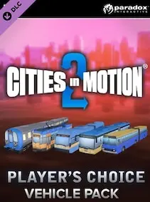 Cities in Motion 2 - Players Choice Vehicle Pack — Steam, Standard