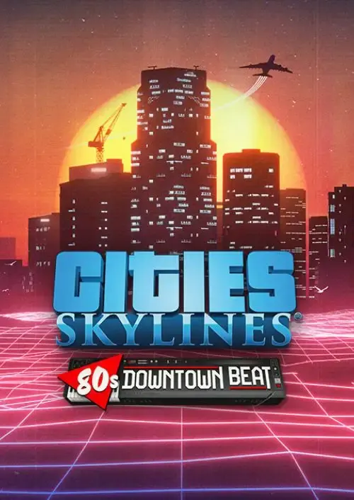 Cities Skylines - 80's Downtown Beat DLC — Steam, Standard