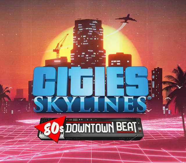 Cities: Skylines - 80's Downtown Beat DLC — Steam, Standard