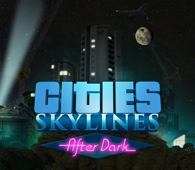 Cities: Skylines - After Dark DLC — Steam, Standard
