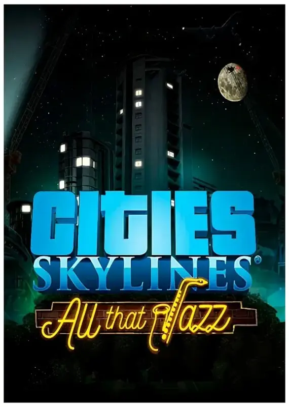 Cities Skylines - All That Jazz DLC — Steam, Standard