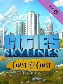 Cities: Skylines - Coast to Coast Radio — Steam, Standard