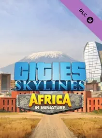 Cities: Skylines - Content Creator Pack: Africa in Miniature — Steam, Standard