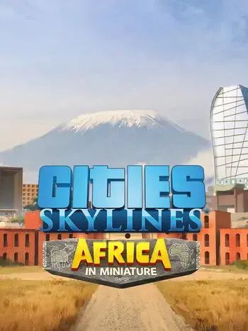 Cities Skylines - Content Creator Pack Africa in Miniature DLC — Steam, Standard