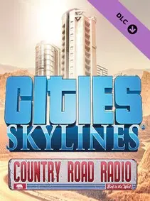 Cities: Skylines - Country Road Radio — Steam, Standard