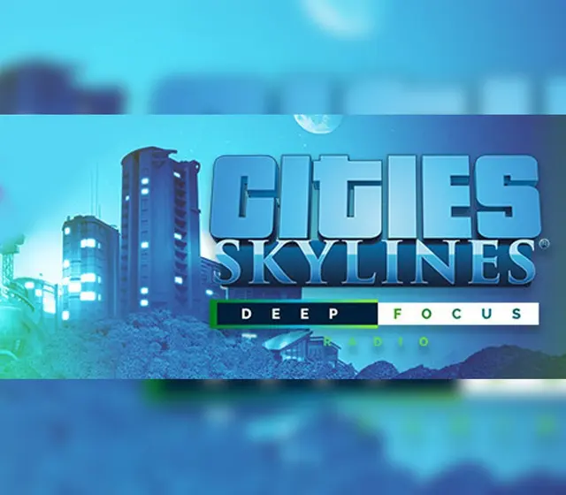 Cities: Skylines - Deep Focus Radio DLC — Steam, Standard