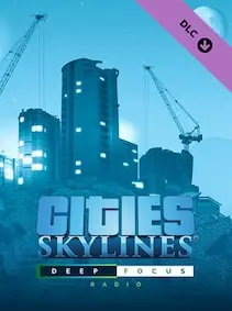 Cities: Skylines - Deep Focus Radio — Steam, Standard