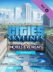 Cities: Skylines - Hotels & Retreats Bundle — Steam, Standard