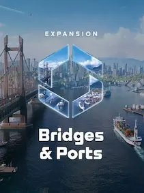 Cities: Skylines II - Bridges & Ports — Steam, Standard