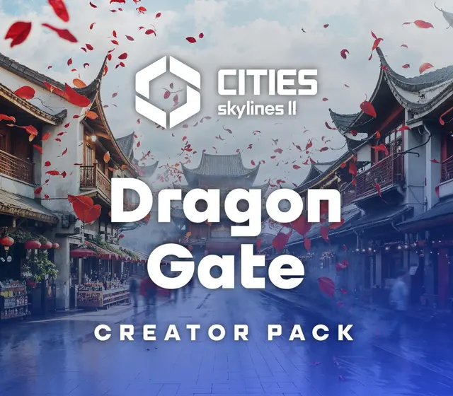 Cities: Skylines II - Creator Pack: Dragon Gate DLC — Steam, Standard