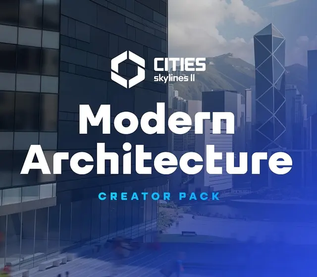 Cities: Skylines II - Creator Pack: Modern Architecture DLC — Steam, Standard