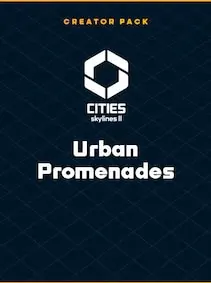 Cities: Skylines II - Creator Pack: Urban Promenades — Steam, Standard