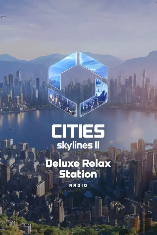 Cities Skylines II - Deluxe Relax Station DLC — Steam, Deluxe