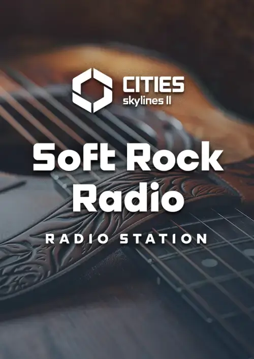Cities Skylines II - Soft Rock Radio DLC — Steam, Standard