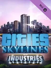 Cities: Skylines - Industries — Steam, Standard
