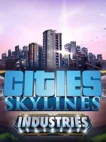 Cities: Skylines - Industries Plus — Steam, Standard