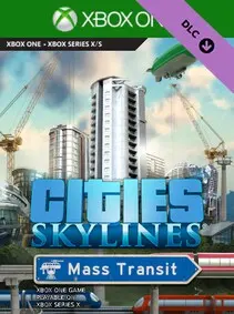 Cities: Skylines - Mass Transit — Xbox One, Standard
