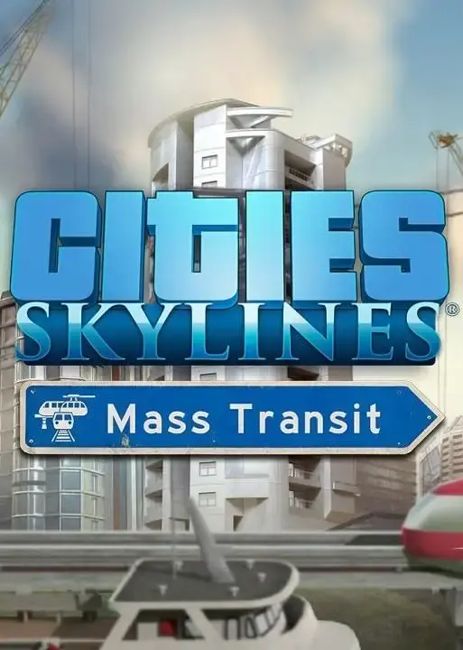 Cities Skylines - Mass Transit DLC — Steam, Standard