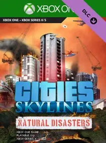 Cities: Skylines - Natural Disasters — Xbox One, Standard