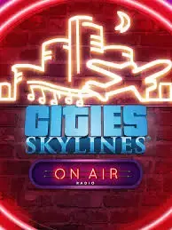 Cities Skylines On Air Radio DLC — Steam, Standard