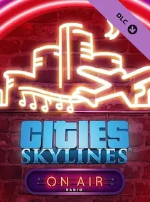Cities Skylines On Air Radio — Steam, Standard