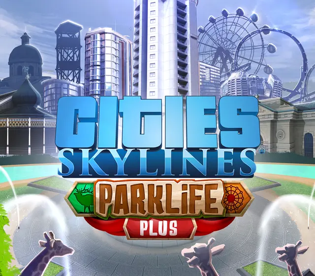 Cities: Skylines - Parklife Plus DLC — Steam, Standard