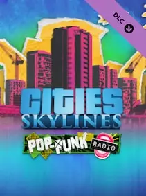 Cities: Skylines - Pop-Punk Radio — Steam, Standard