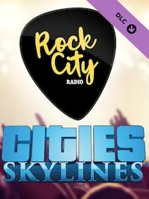 Cities: Skylines - Rock City Radio — Steam, Standard