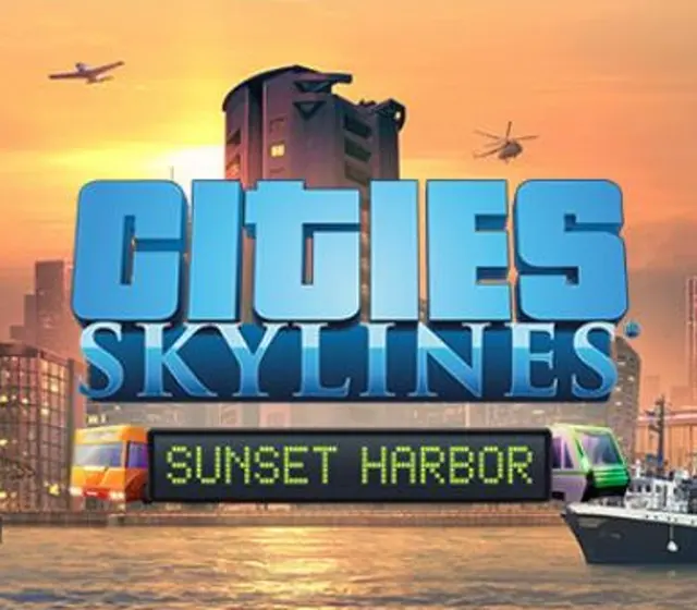 Cities: Skylines - Sunset Harbor DLC — Steam, Standard